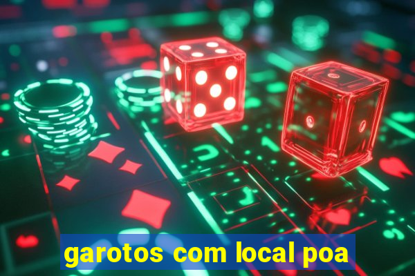 garotos com local poa